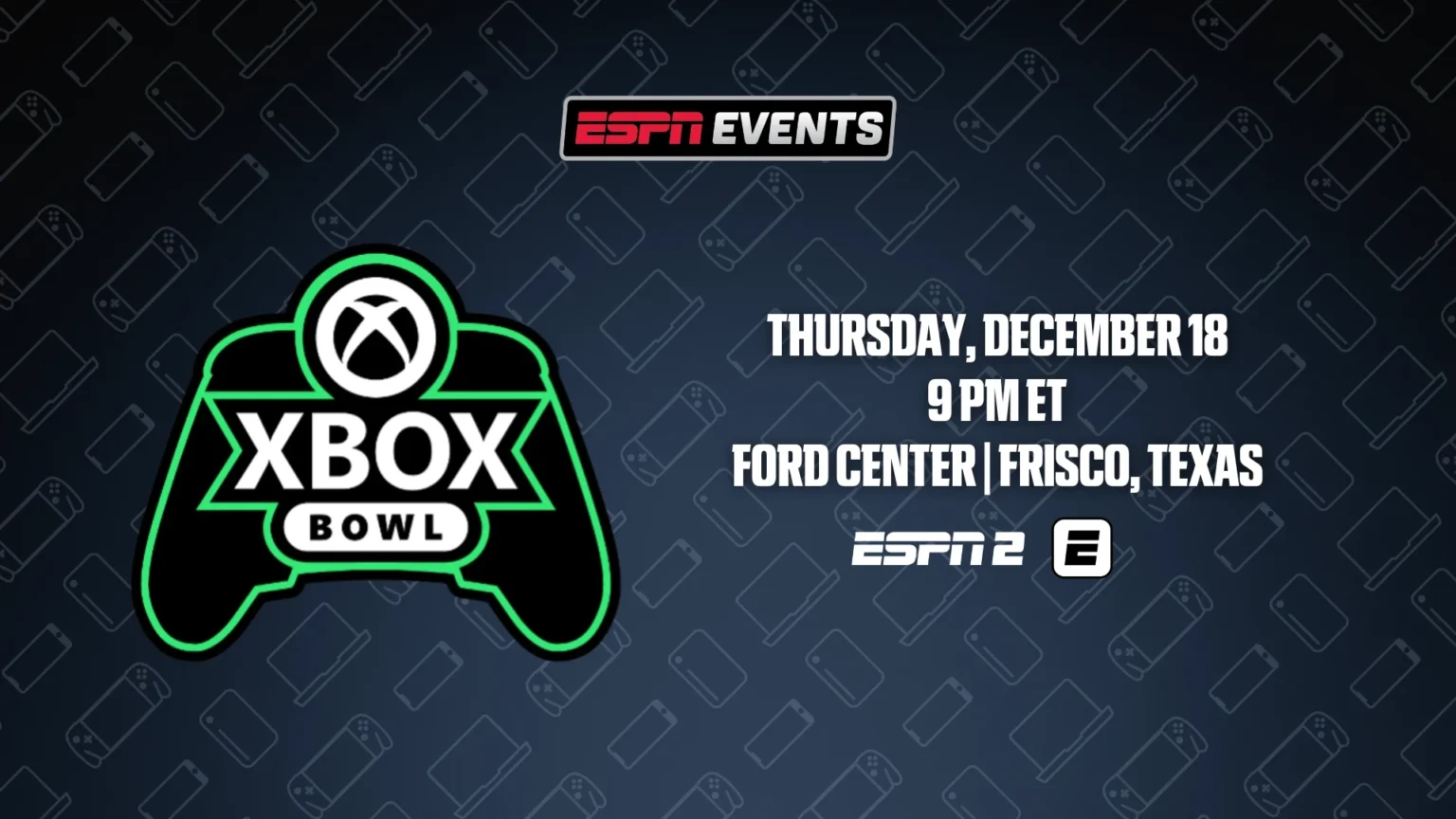 First Xbox Bowl lands in Texas: kickoff time, teams, storylines