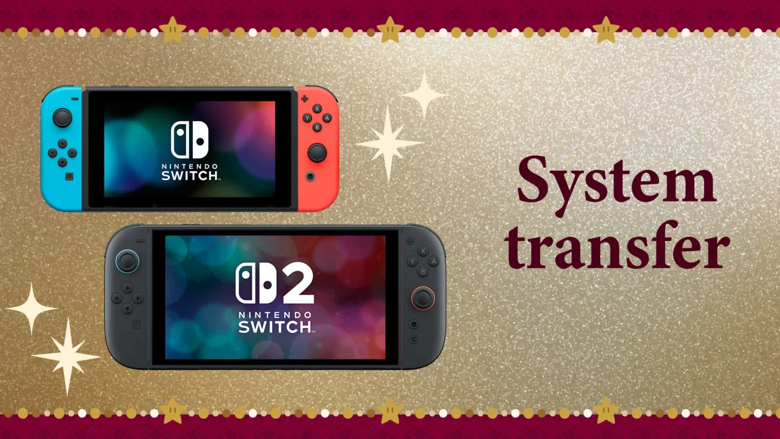 Switching to Nintendo Switch 2? Your data transfer options explained