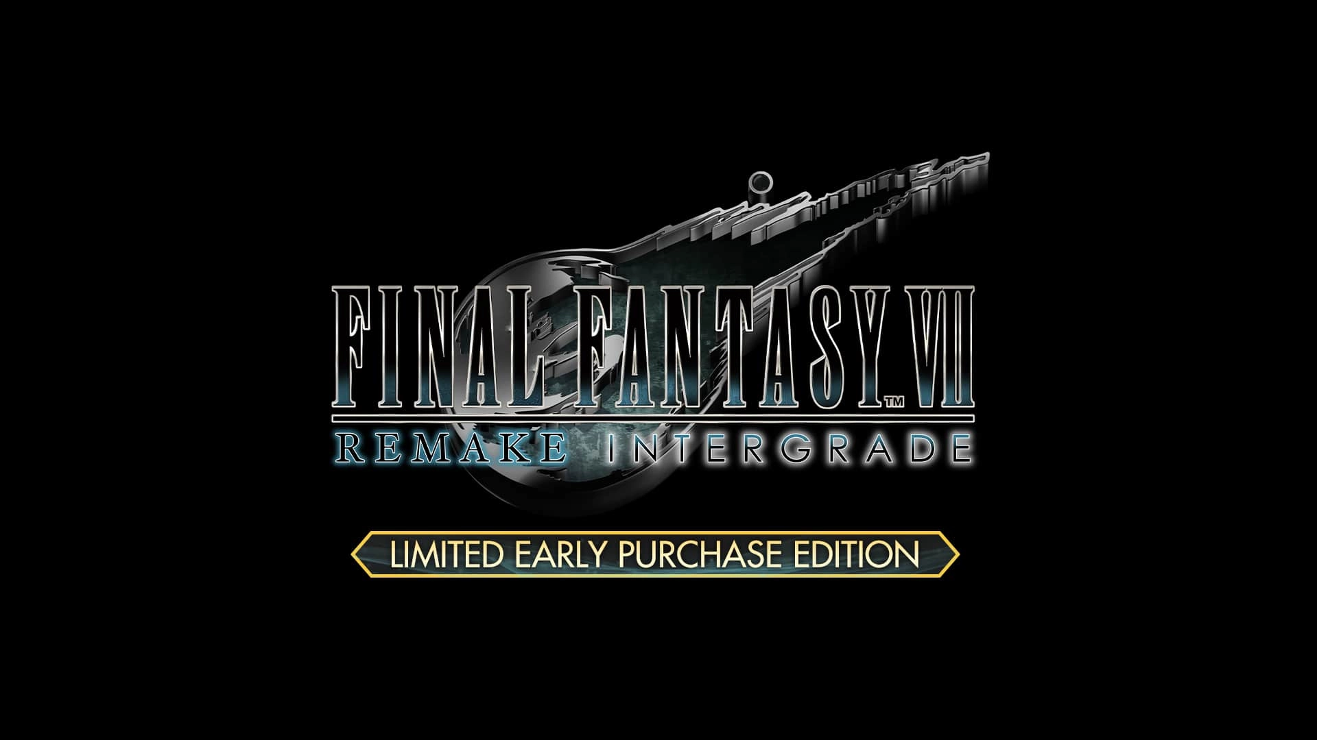 FINAL FANTASY VII REMAKE INTERGRADE logo with a sword design, promoting the limited early purchase edition
