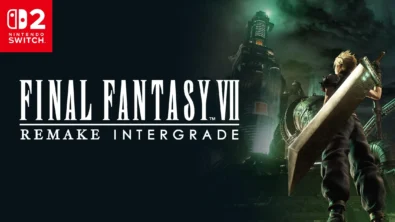 Final Fantasy Vii Remake Intergrade Launches on Nintendo Switch 2