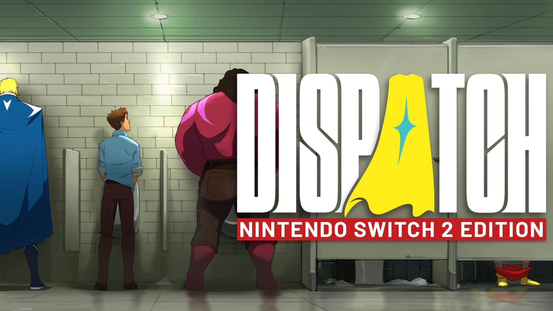 Two men in a restroom, one in a cape, with Dispatch Nintendo Switch 2 Edition logo prominently displayed